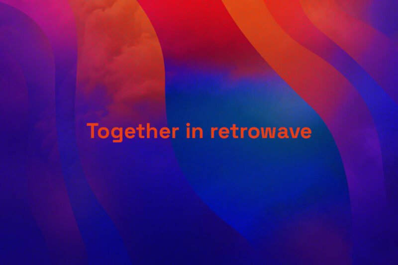 Together in Retrowave